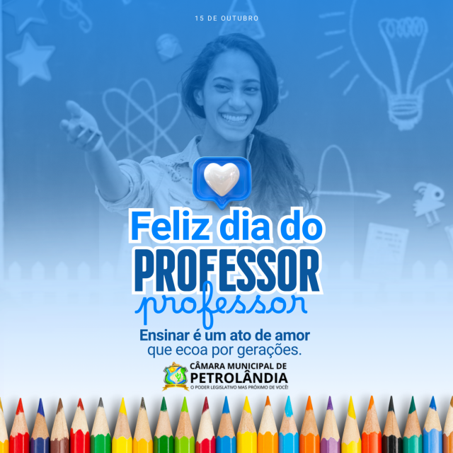 Dia do Professor: Gratidão e Reconhecimento àqueles que Transformam Vidas!