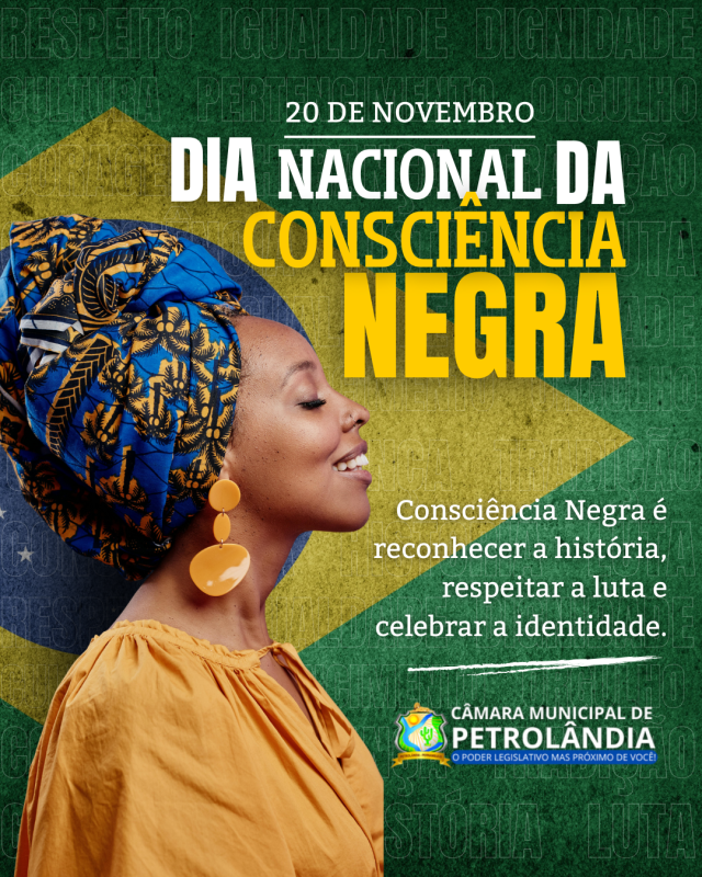20 de Novembro - Dia Nacional da Consciência Negra